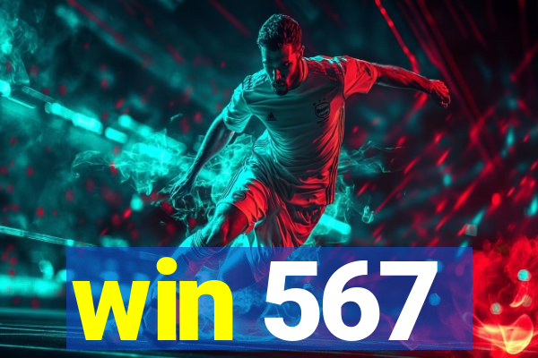 win 567